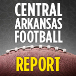 Central Arkansas Football Report